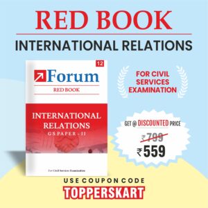 International Relations – Red Book by ForumIAS (UPSC Prelims & Mains Focused)