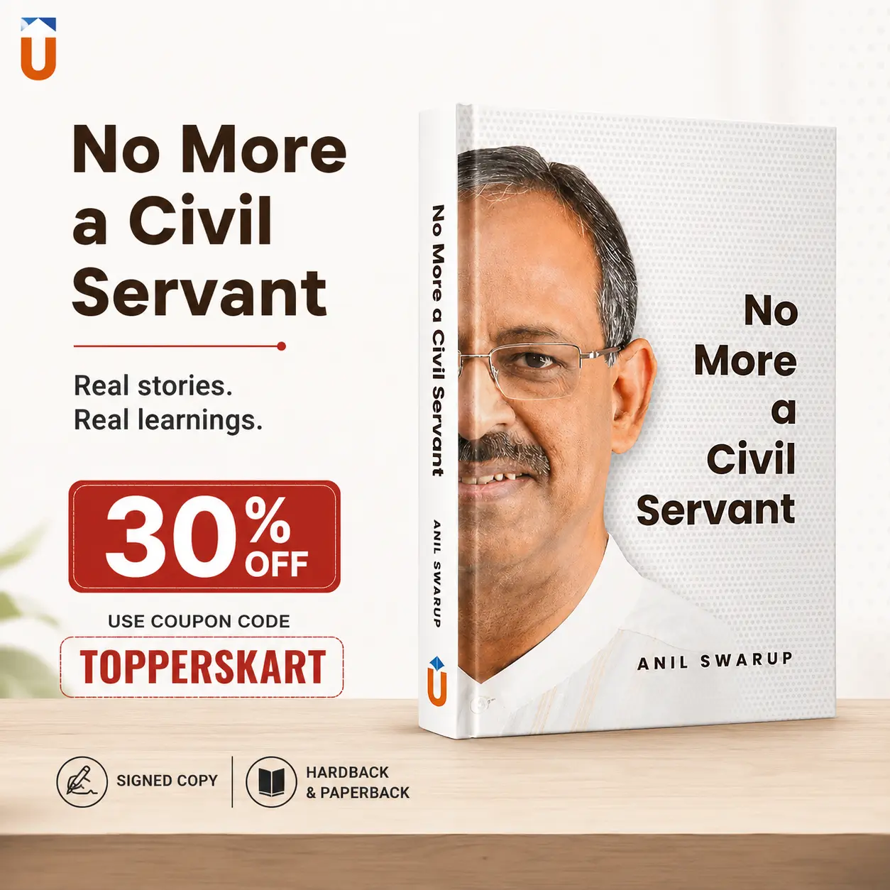 No More a Civil Servant by Anil Swarup