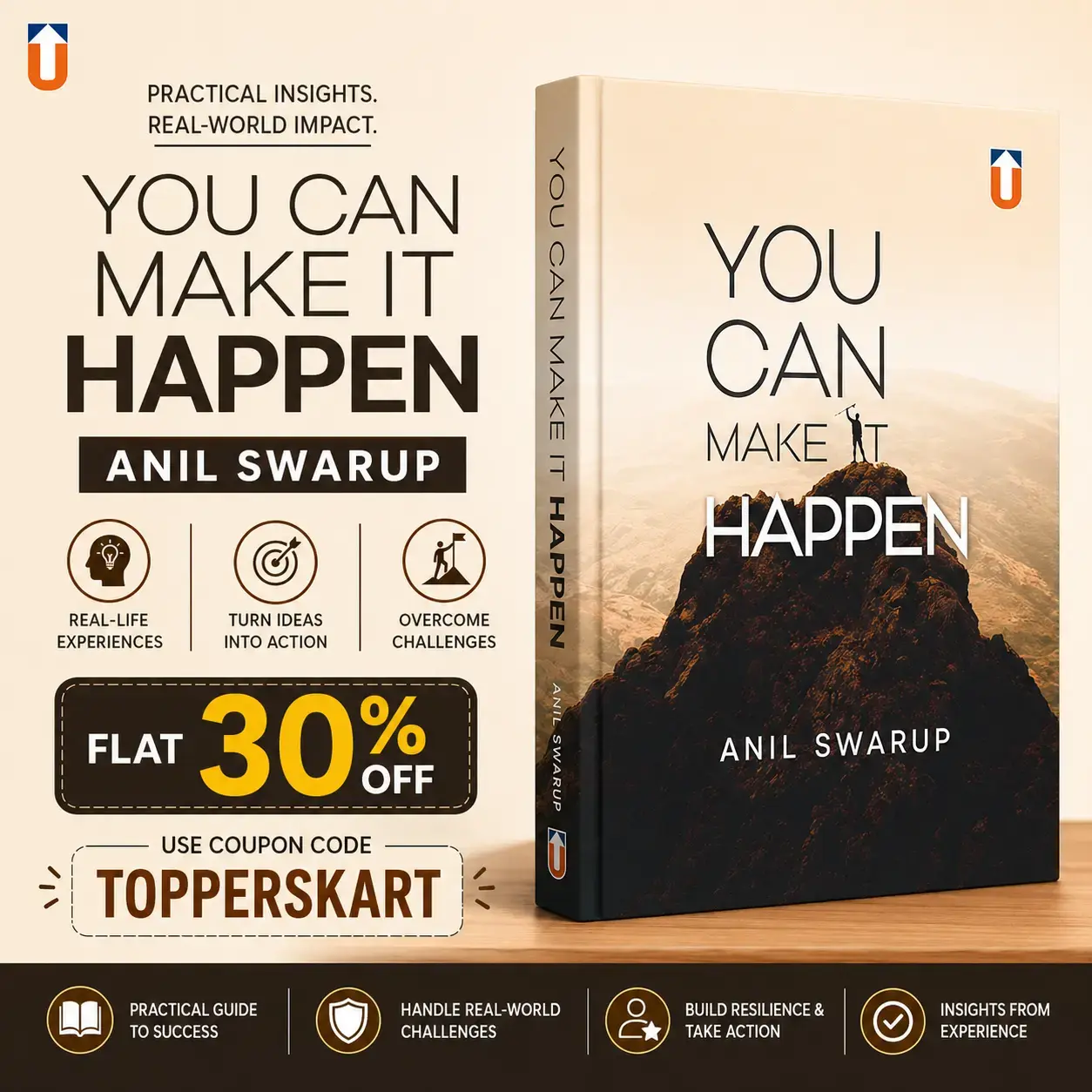 You Can Make It Happen by Anil Swarup Signed Copy Paperback & Hardback